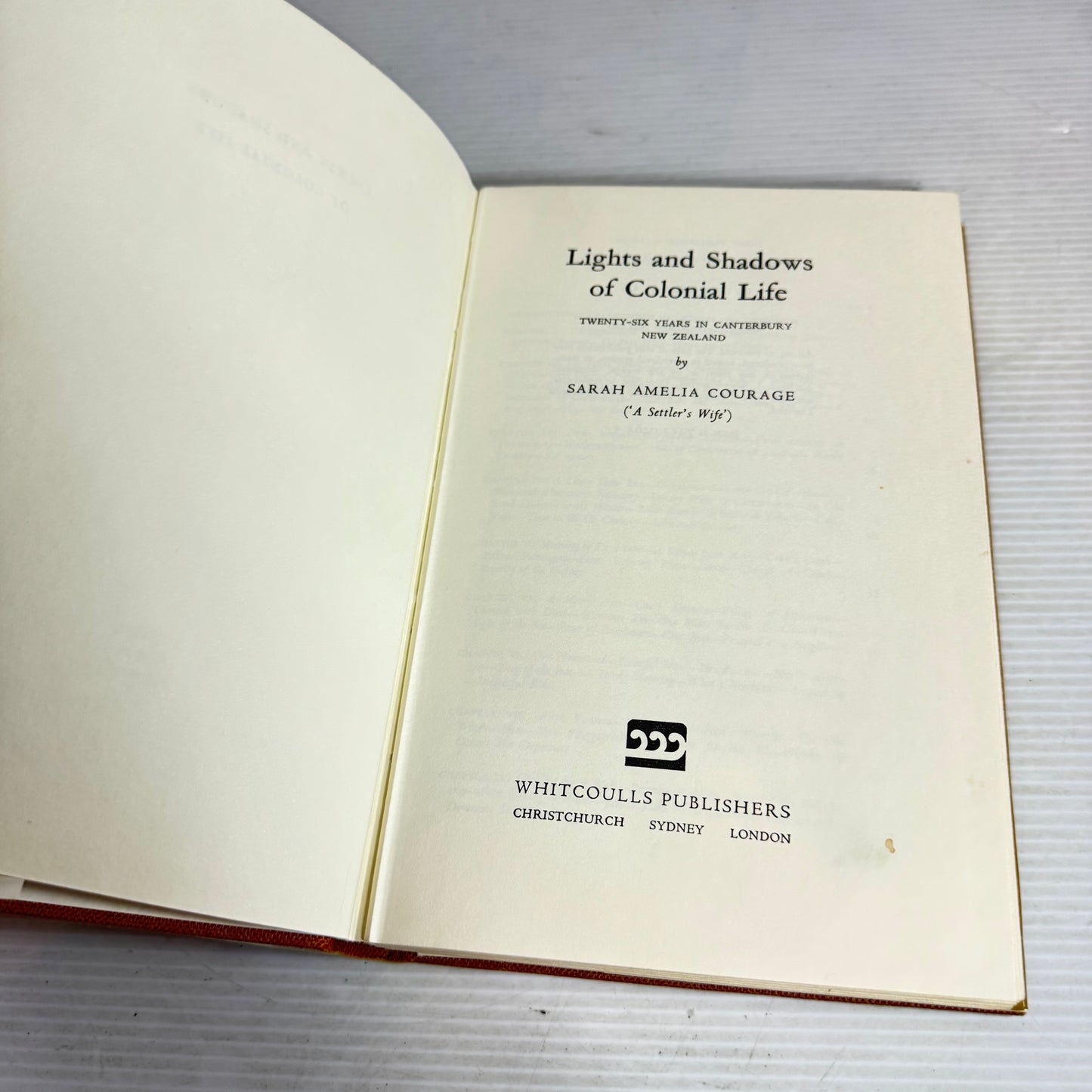 Lights And Shadows Of Colonial Life - Sarah Amelia Courage (Vintage 1976)