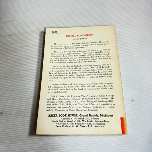 Biblical Numerology : A Basic Study of the Use of Numbers in the Bible - John J. Davis