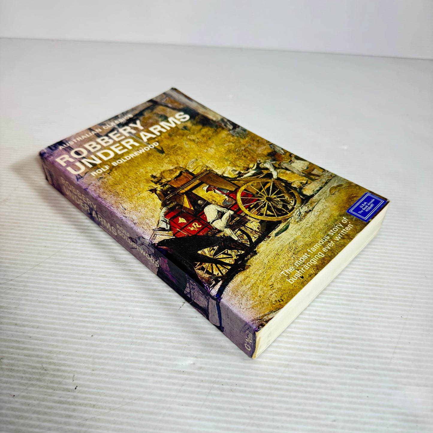 Robbery Under Arms : An Australian Classic - Rolf Boldrewood