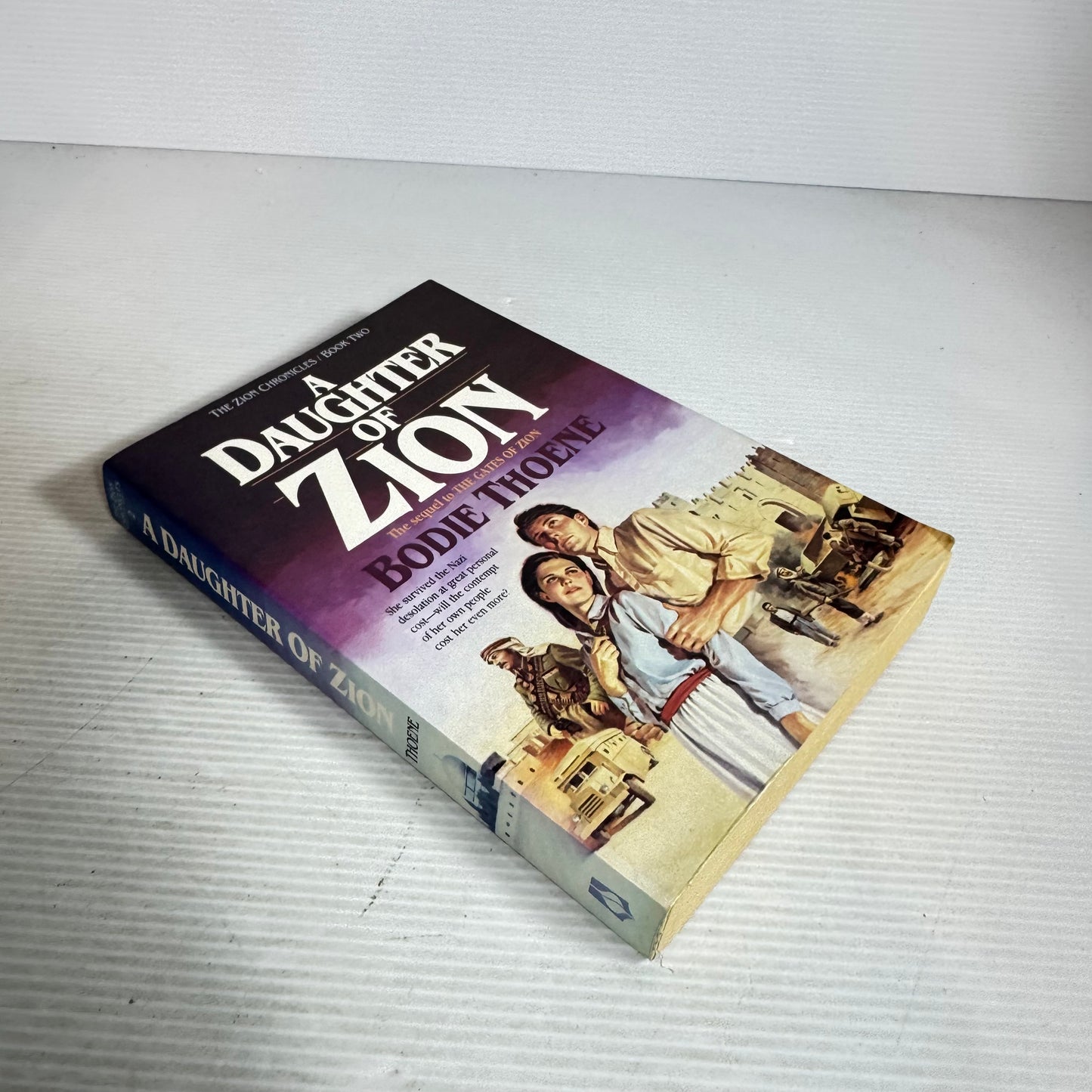 A Daughter of Zion : Book 2 of The Zion Chronicles - Bodie Thoene