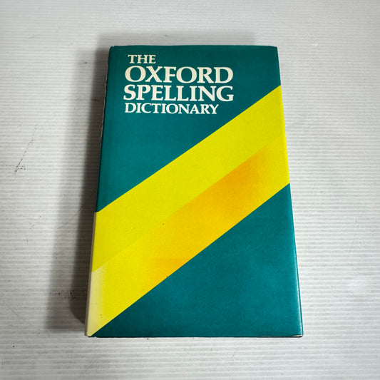 The Oxford Spelling Dictionary