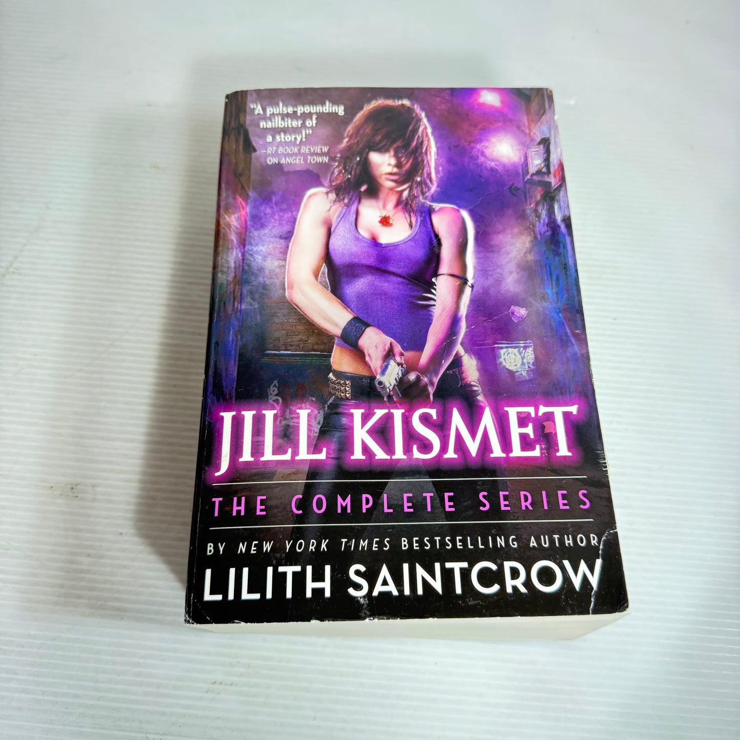Jill Kismet : The Complete Series Books  1-6 - Lilith Saintcrow