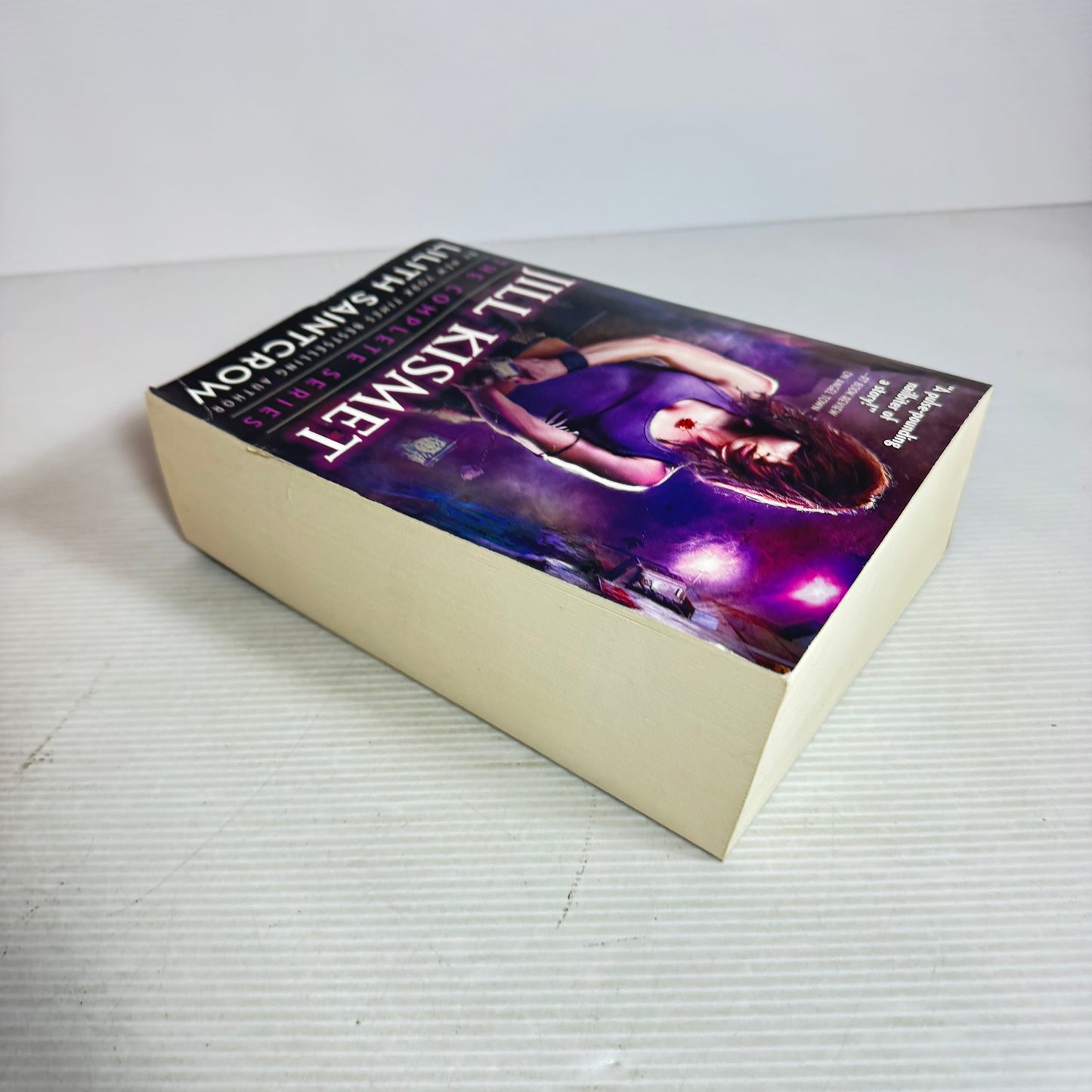 Jill Kismet : The Complete Series Books  1-6 - Lilith Saintcrow