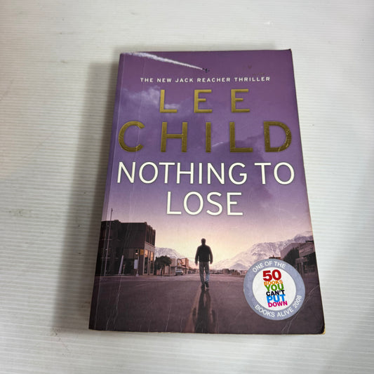 Nothing To Lose - Lee Child