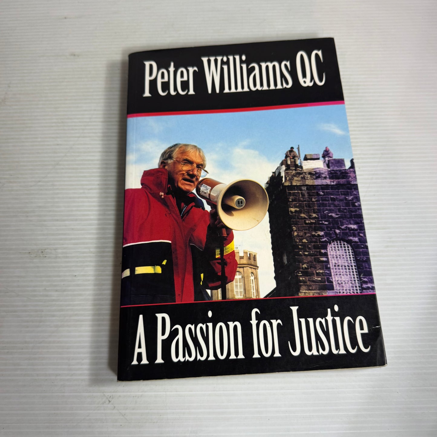 A Passion for Justice - Peter Williams QC