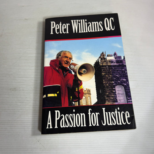 A Passion for Justice - Peter Williams QC
