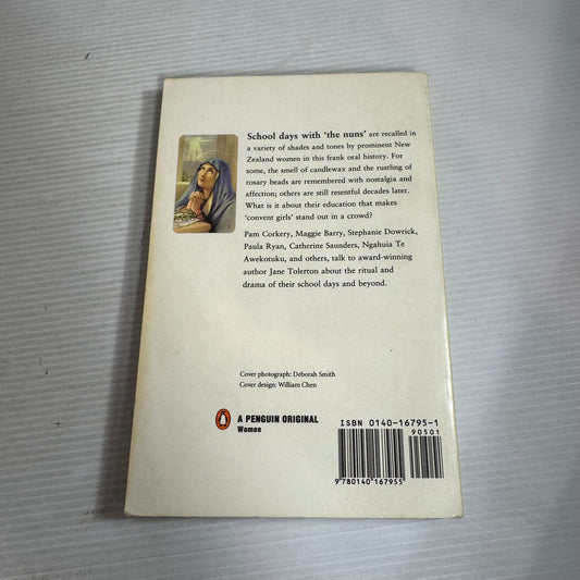 Convent Girls : New Zealand Women Talk to Jane Tolerton (Vintage 1994)