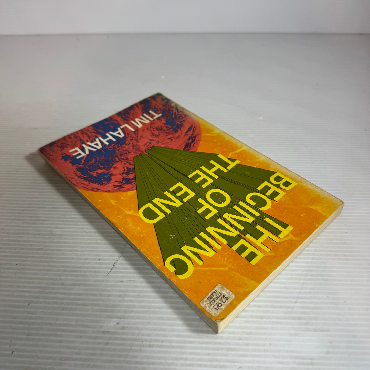 The Beginning of The End - Tim Lahaye (Vintage 1974)
