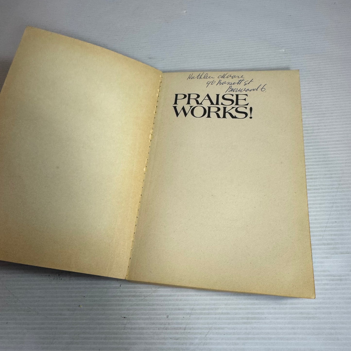 Praise Works! - Merlin Carothers (Vintage 1973)