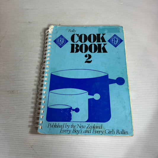 Rally Cook Book 2 - New Zealand Every Boy's and Every Girl's Rallies (Vintage 1987) (Copy)