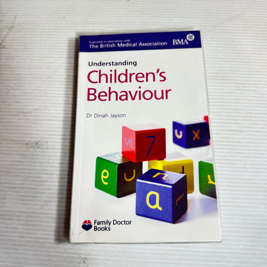 Understanding Children's Behaviour - Dr Dinah Jayson