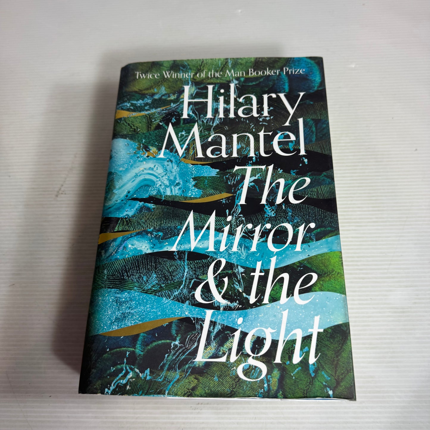The Mirror & The Light - Hilary Mantel