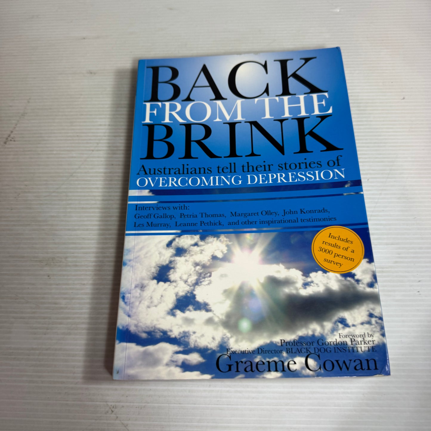 Back from the Brink : Australians Tell Their Stories of Overcoming Depression - Graeme Cowan