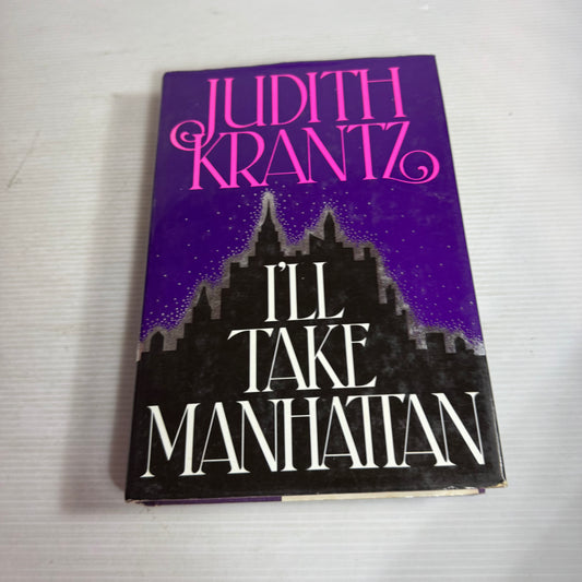 I'll Take Manhattan - Judith Krantz
