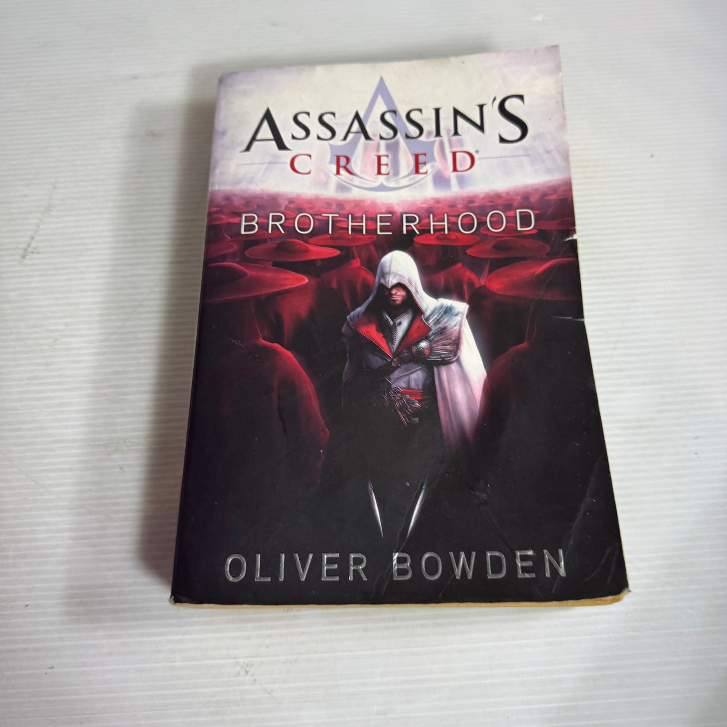 Assassin's Creed : Brotherhood - Oliver Bowden