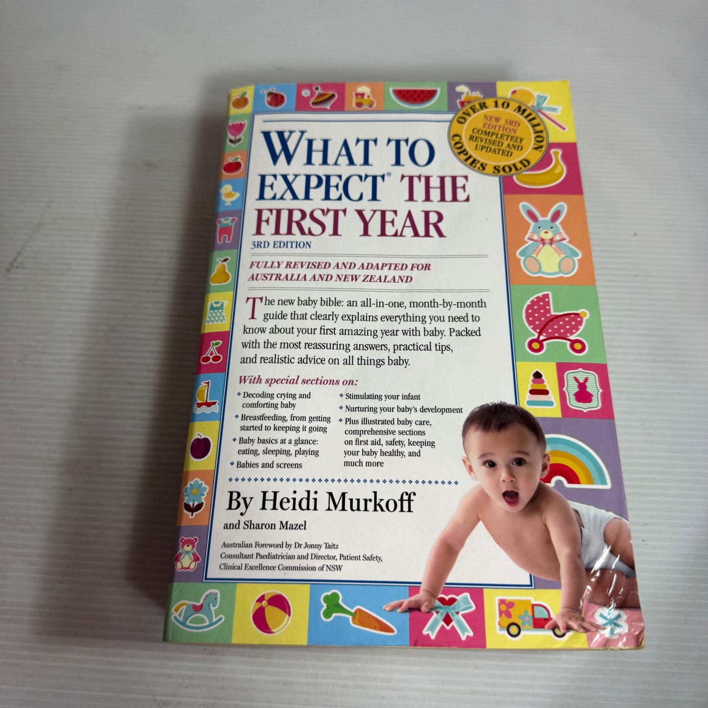 What To Expect The First Year 3rd Edition - Heidi Murkoff