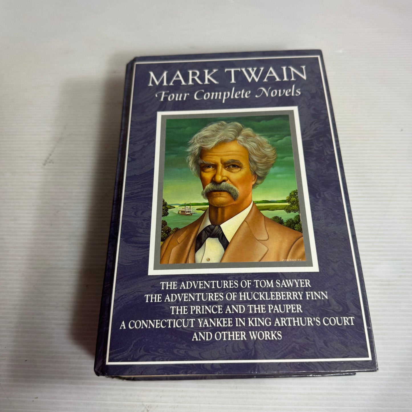 Mark Twain : Four Complete Novels