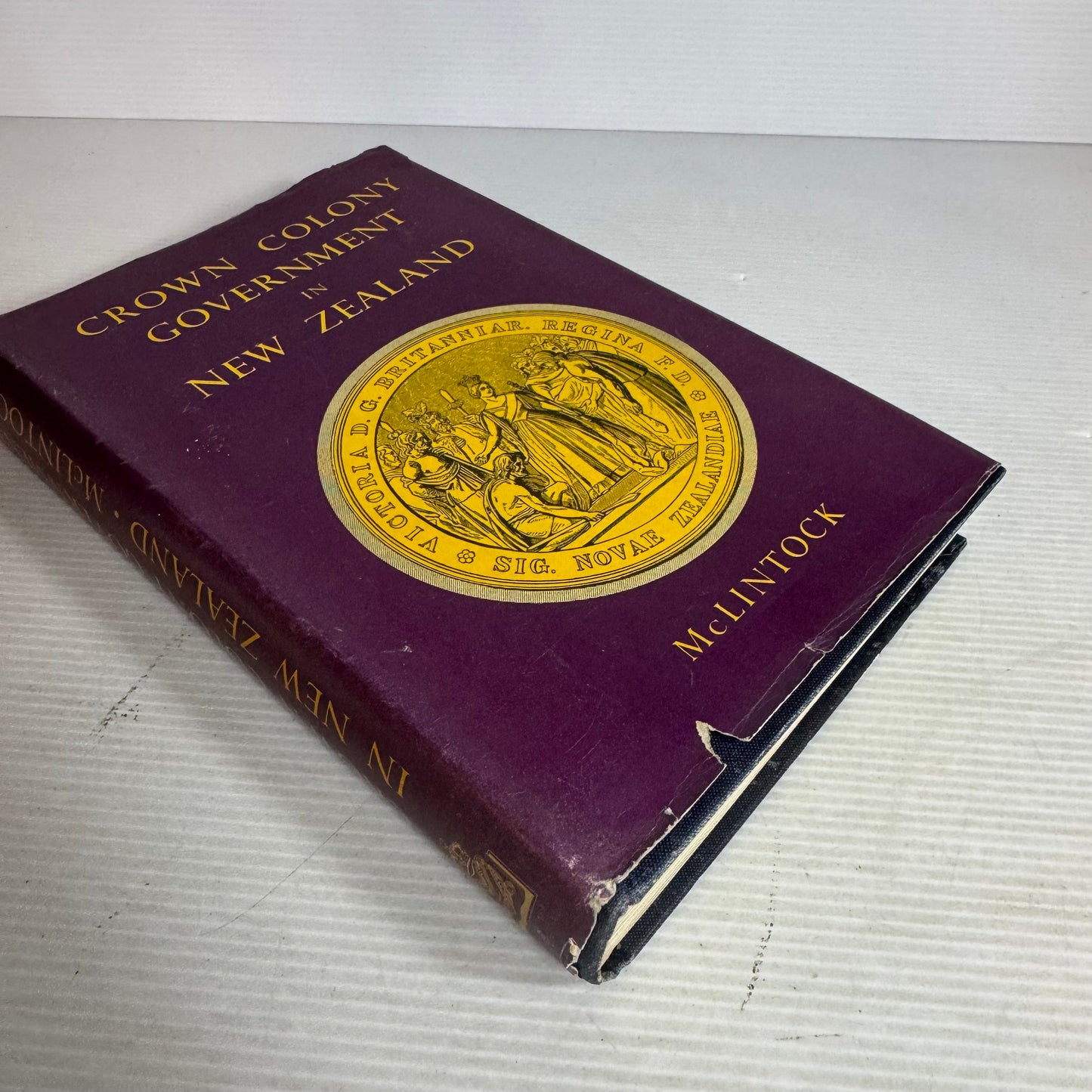 Crown Colony Government in New Zealand - McLintock (Vintage 1958)