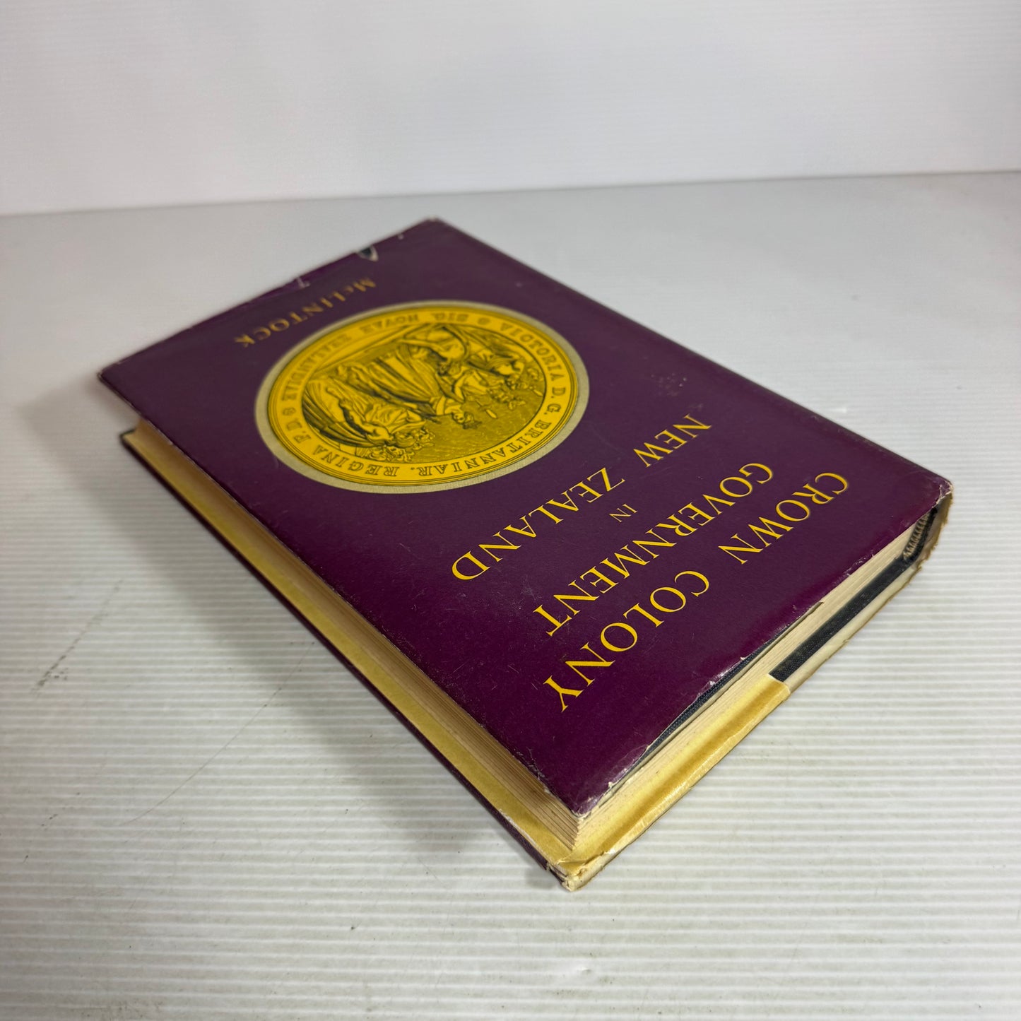 Crown Colony Government in New Zealand - McLintock (Vintage 1958)