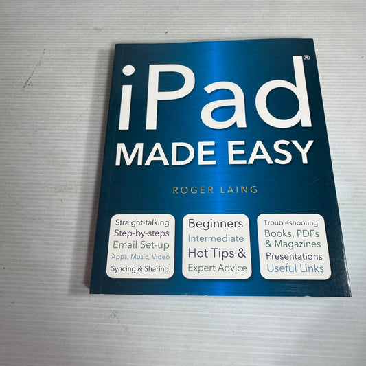 iPad Made Easy - Roger Laing