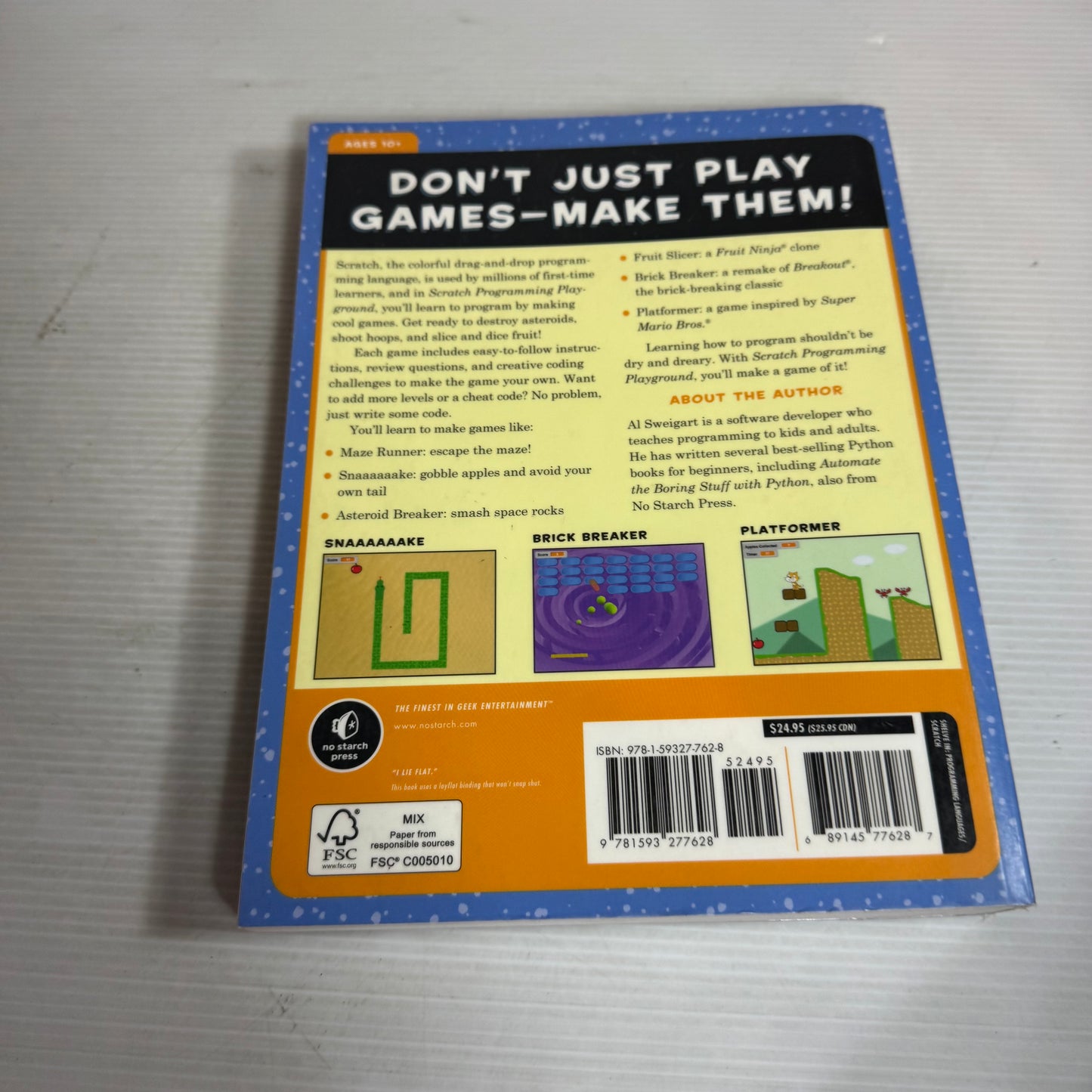 Scratch Programming Playground : Learn To Program by Making Cool Games - Al Sweigart