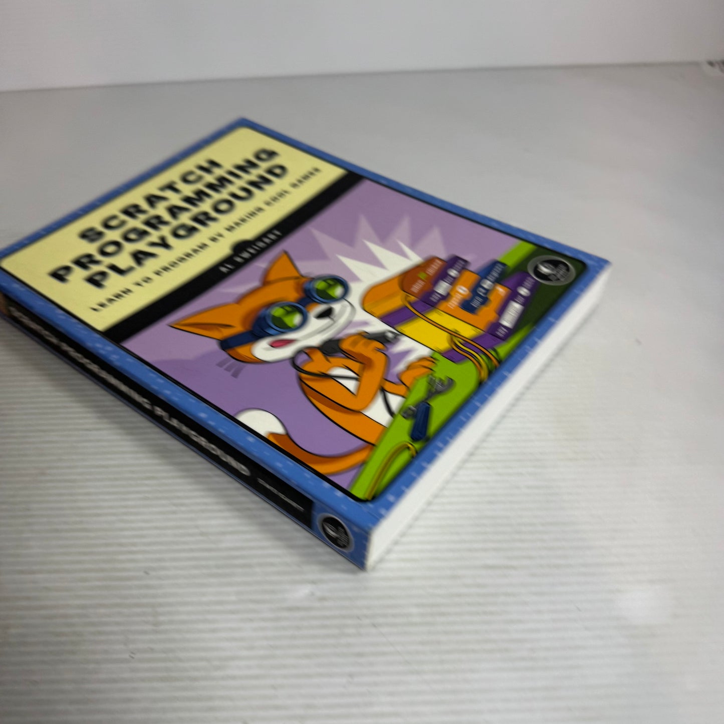 Scratch Programming Playground : Learn To Program by Making Cool Games - Al Sweigart