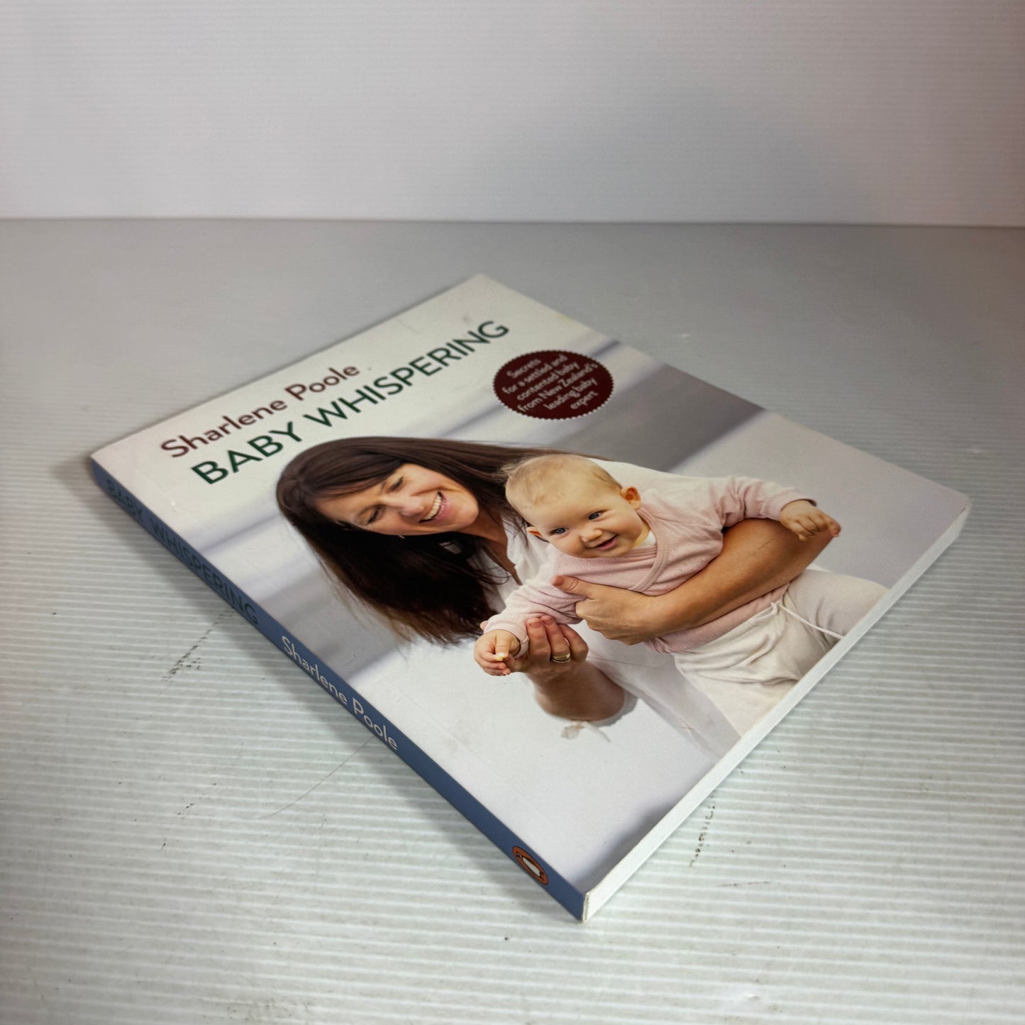 Baby Whispering : Secrets for a Settled and Contented Baby - Sharlene Poole