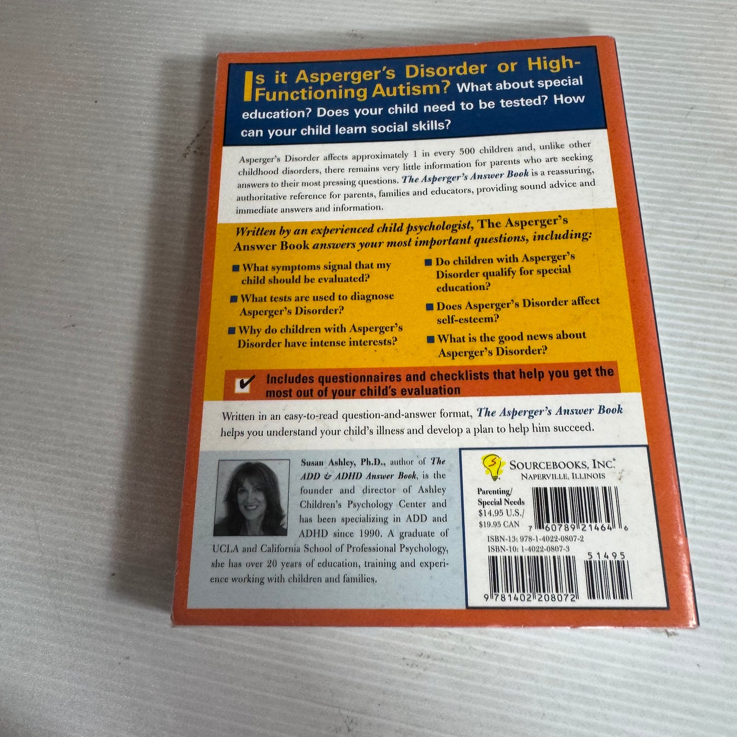 The Asperger's Answer Book : The Top 300 Questions Parents Ask - Susan Ashley, Ph.D.