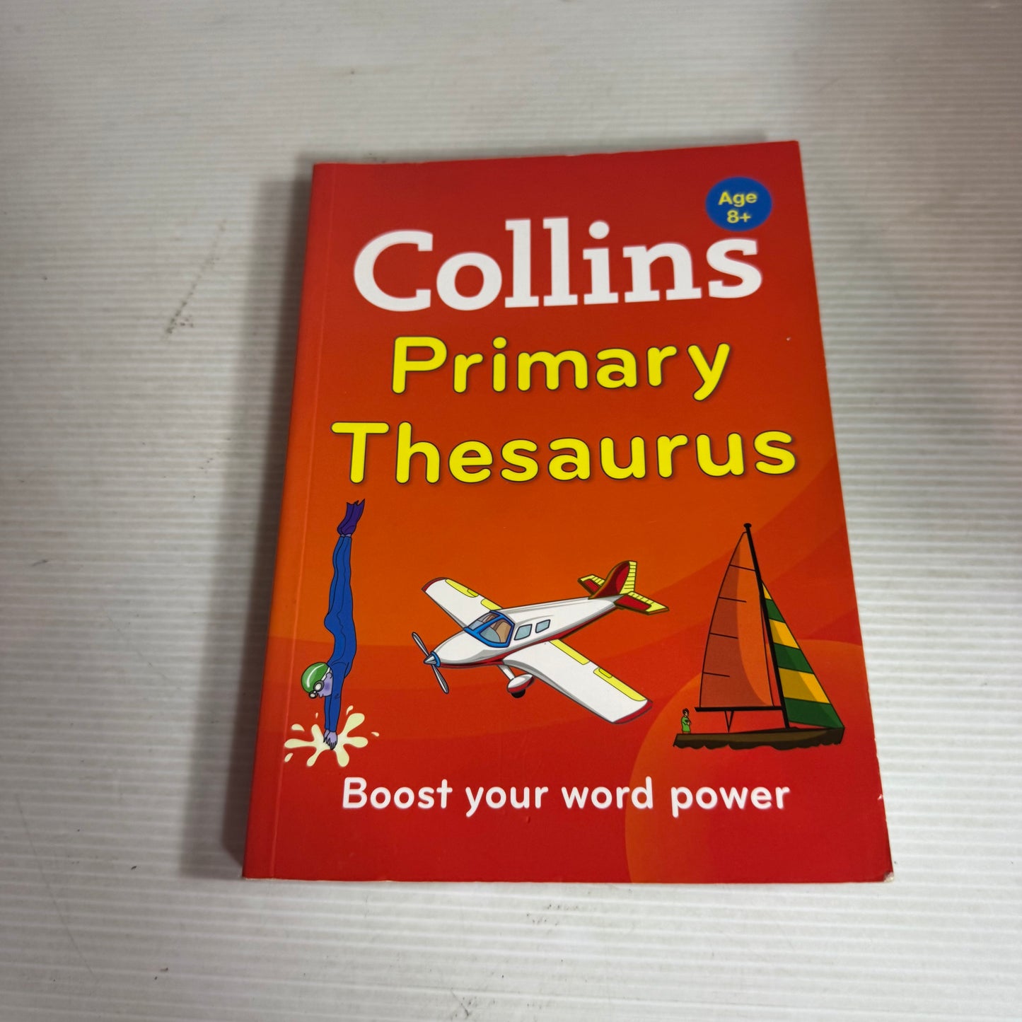 Collins Primary Thesaurus : Boost Your Word Power Age 8+