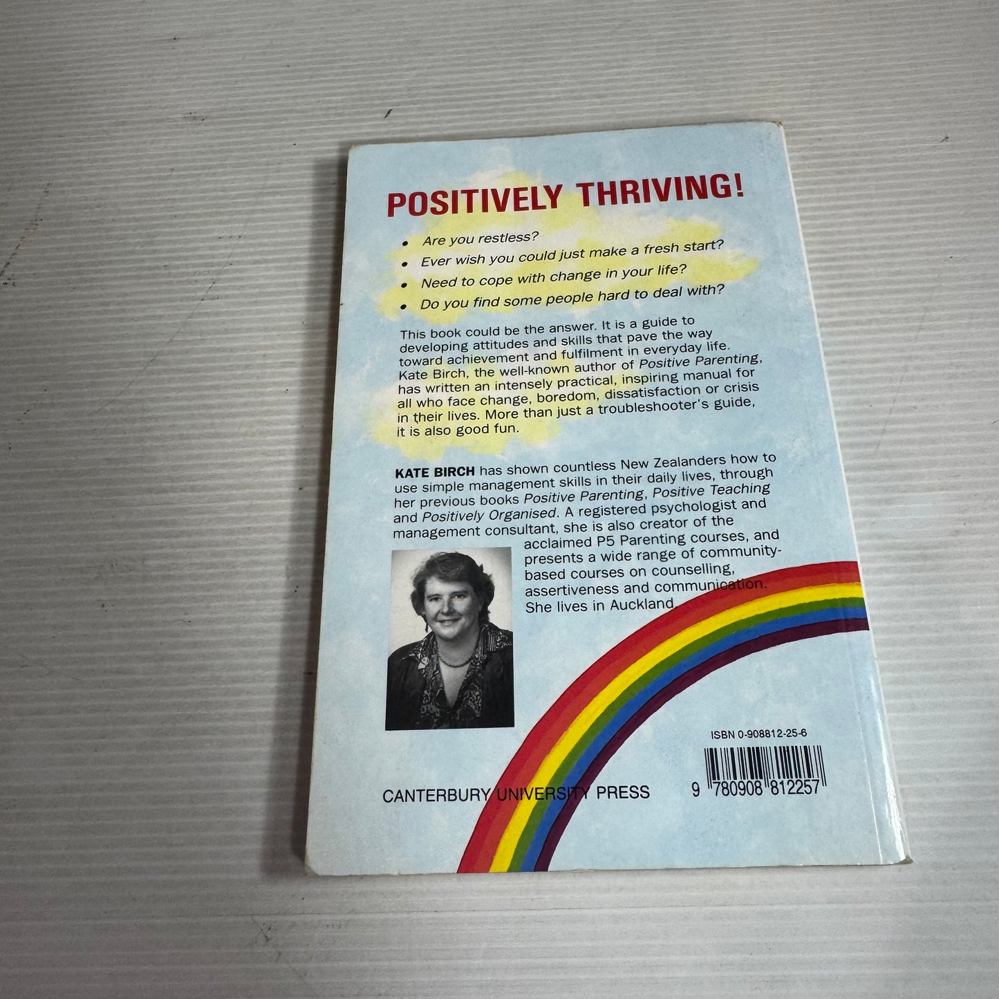 Positively Thriving! How To Get More Out of Your Life - Kate Birch