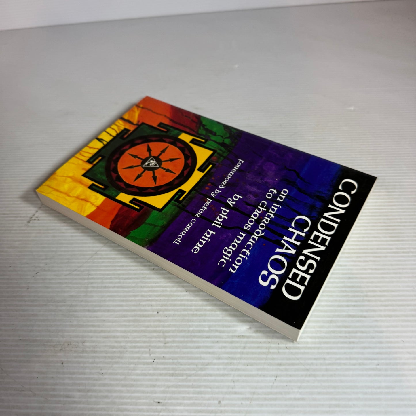 Condensed Chaos : An Introduction to Chaos Magic - Phil Hine