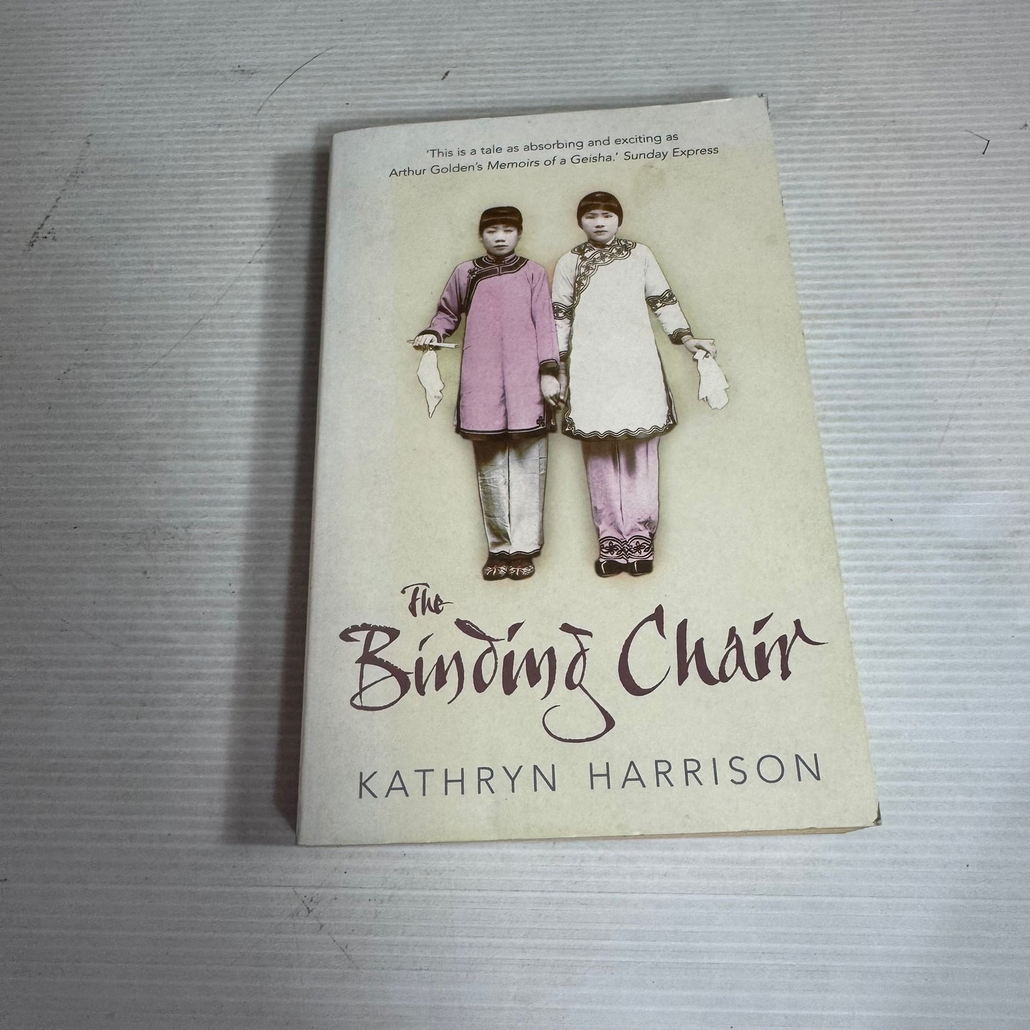 The Binding Chair - Kathryn Harrison