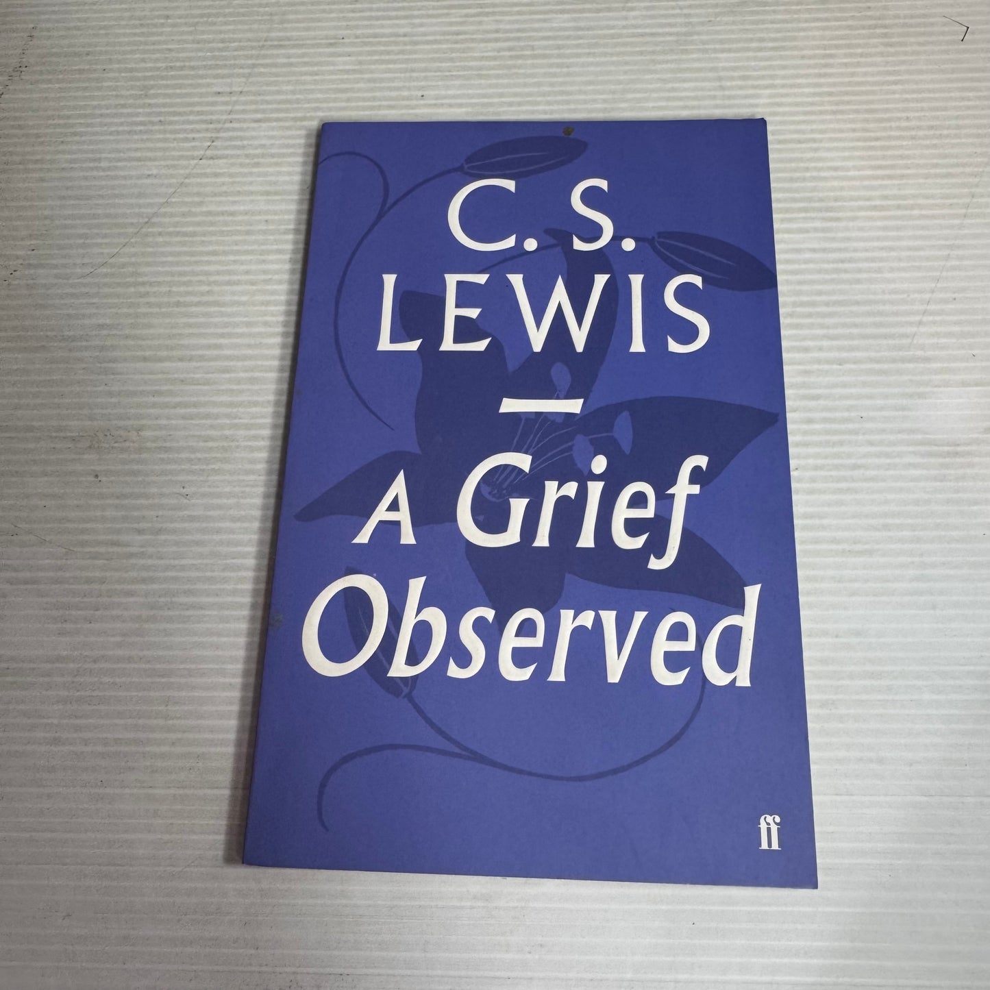 A Grief Observed - C. S. Lewis