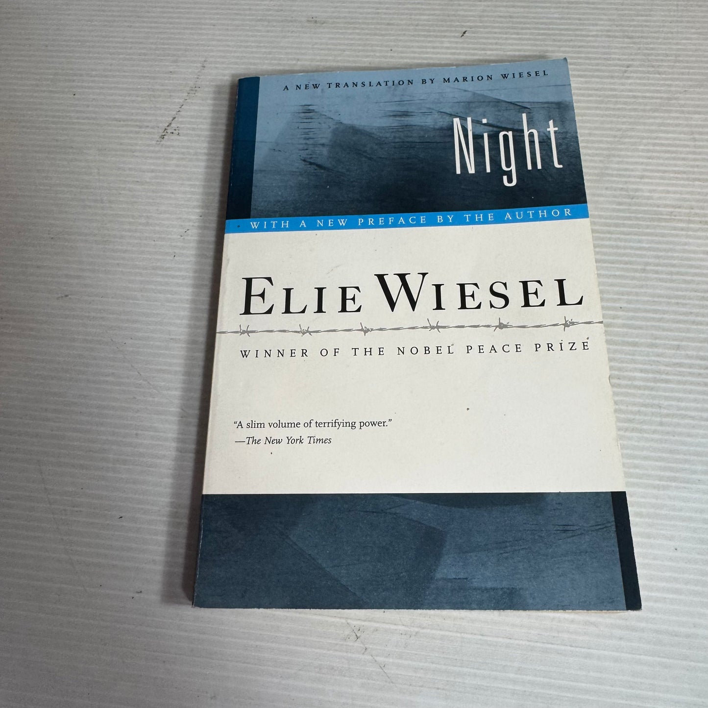 Night - Elie Wiesel (Winner of the Nobel Peace Prize)
