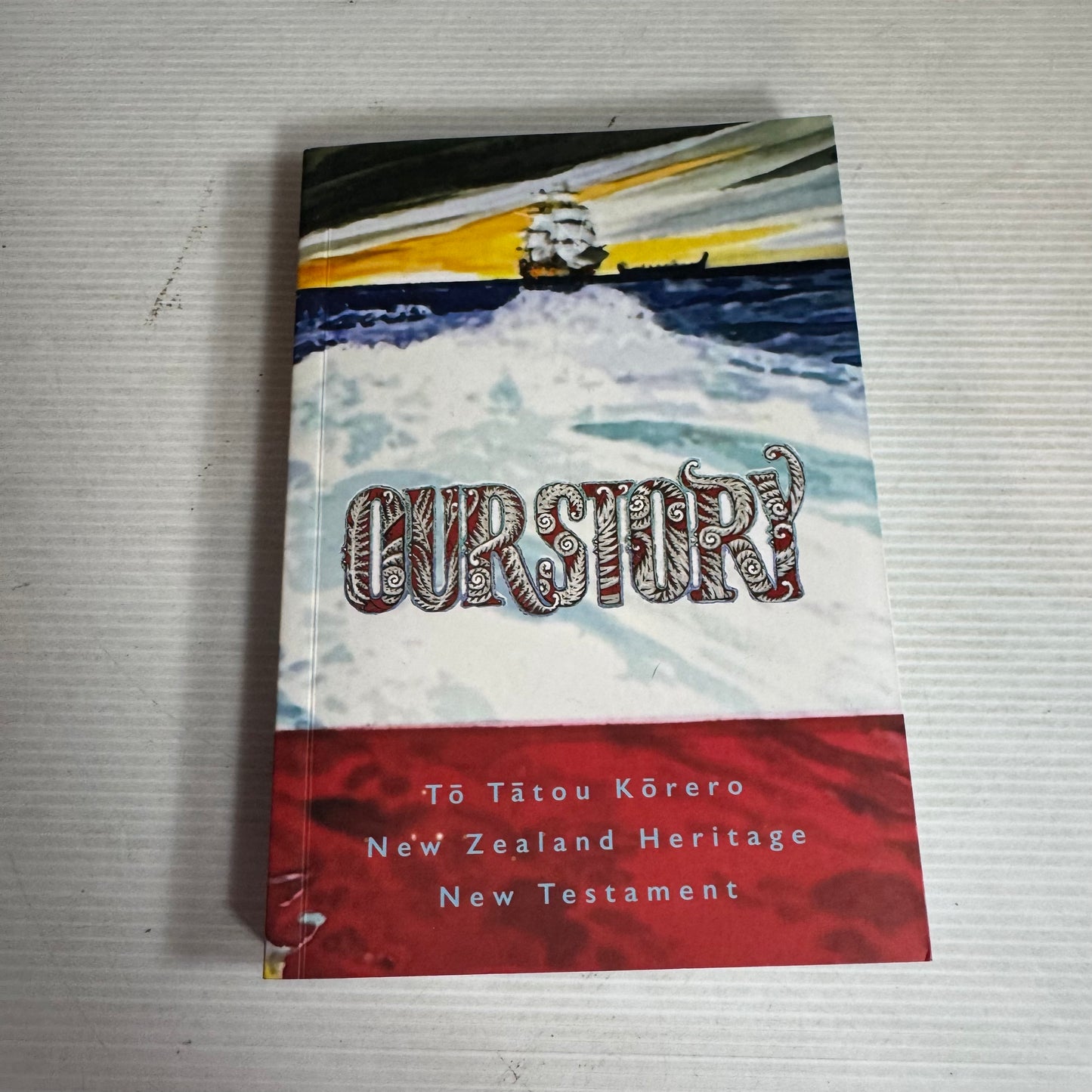 Our Story : To Tatou Korero : New Zealand Heritage New Testament