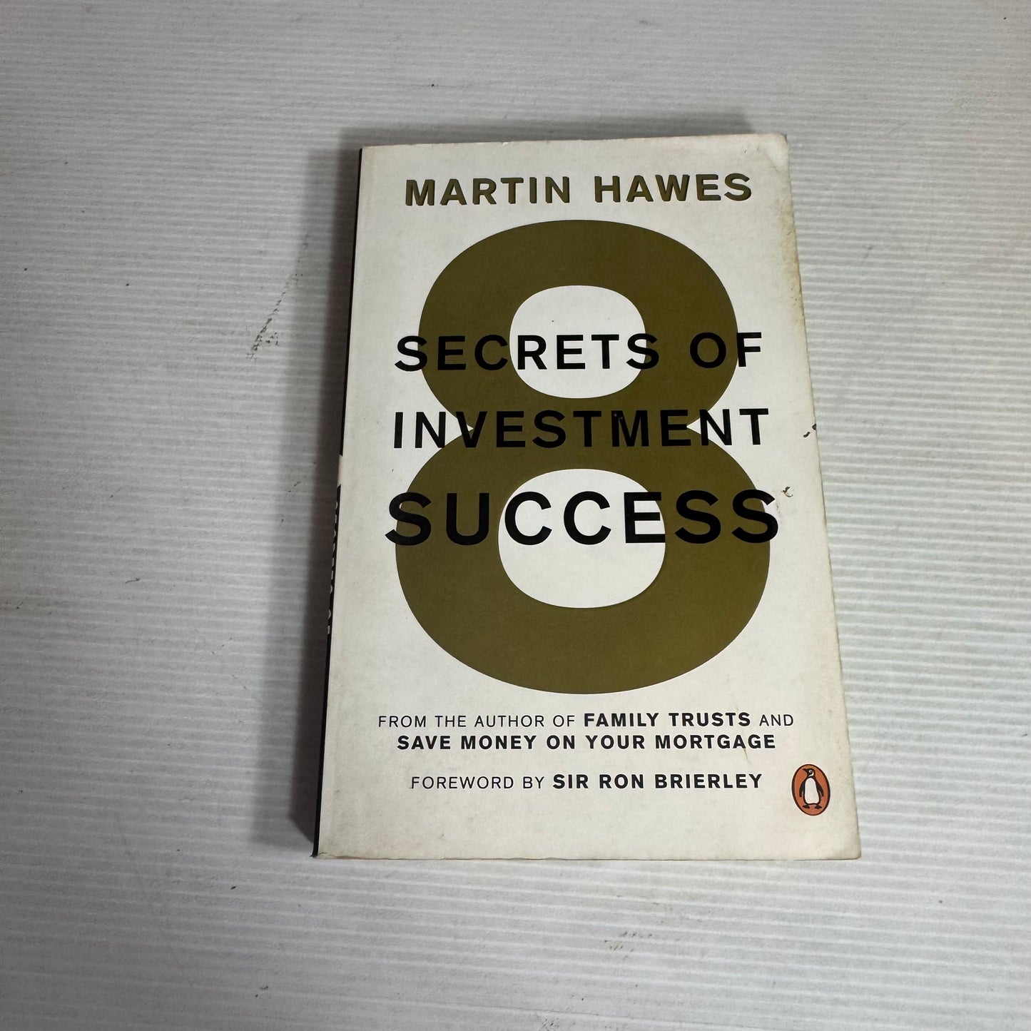 8 Secrets of Investment Success - Martin Hawes