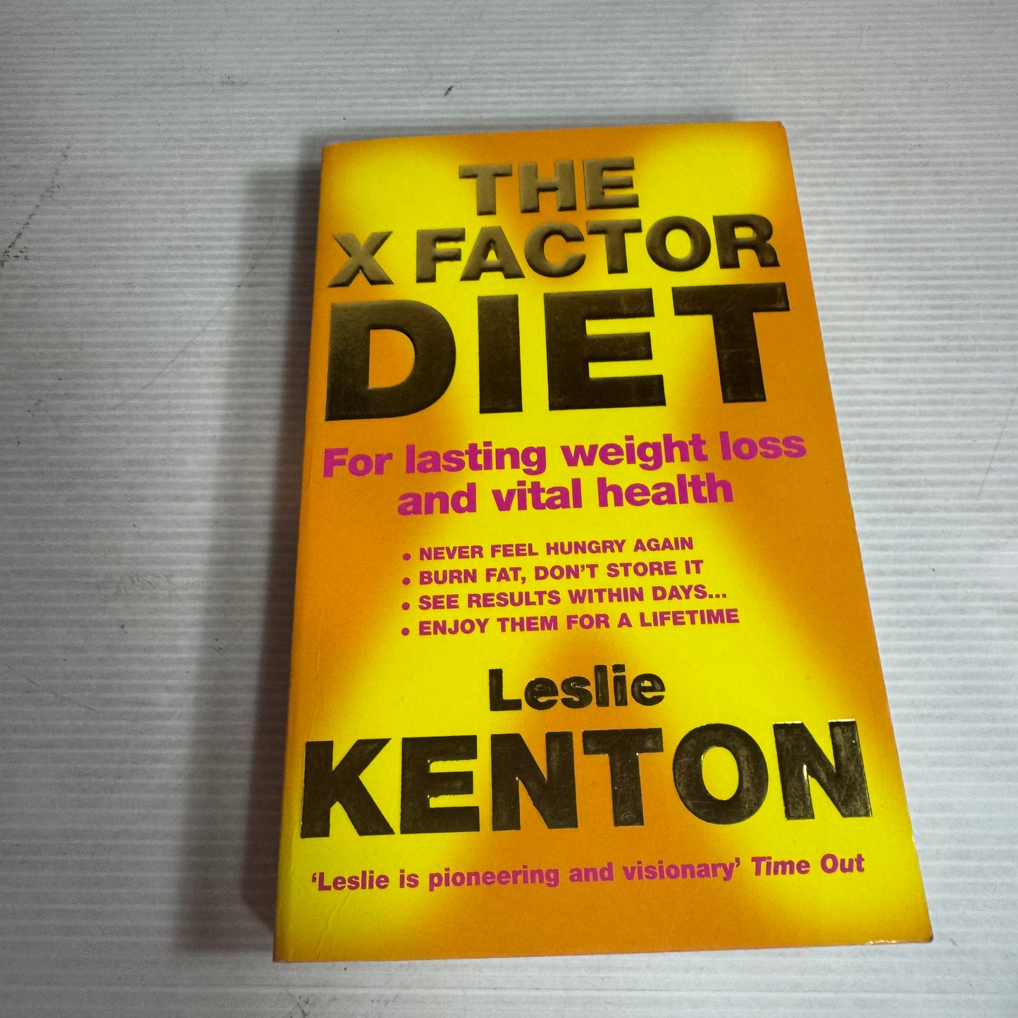 The X Factor Diet : For Lasting Weight Loss & Vital Health - Leslie Kenton