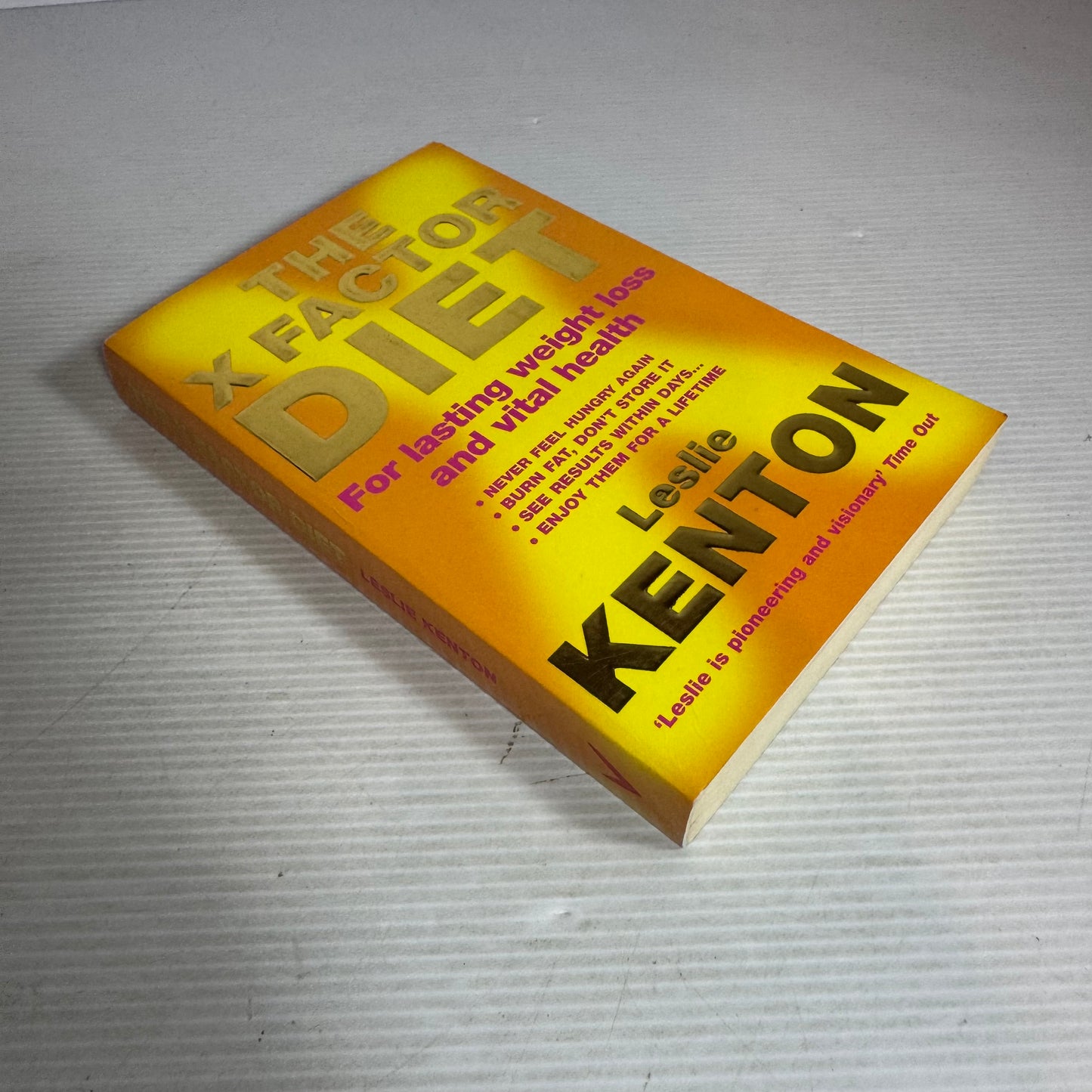 The X Factor Diet : For Lasting Weight Loss & Vital Health - Leslie Kenton