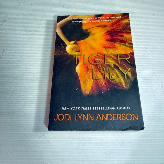 Tiger Lilly - Jodi Lynn Anderson
