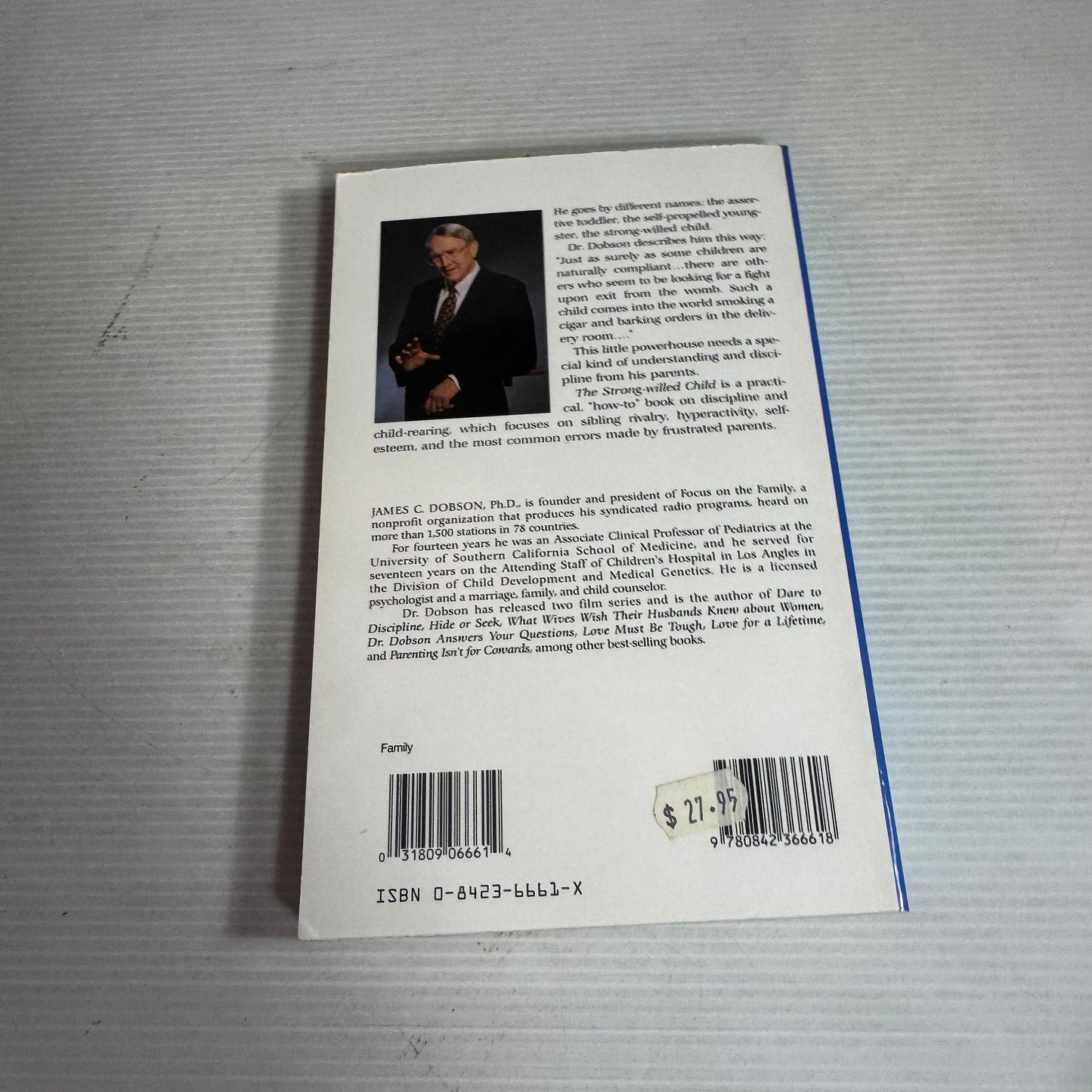The Strong-Willed Child : Birth Through Adolescence - Dr James Dobson