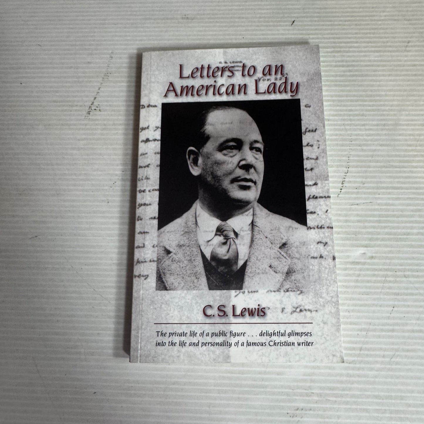 Letters To An American Lady - C.S. Lewis