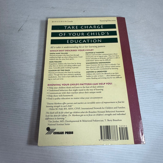 How Your Child is Smart : A Life-Changing Approach to Learning - Dawna Markova, Ph.D.