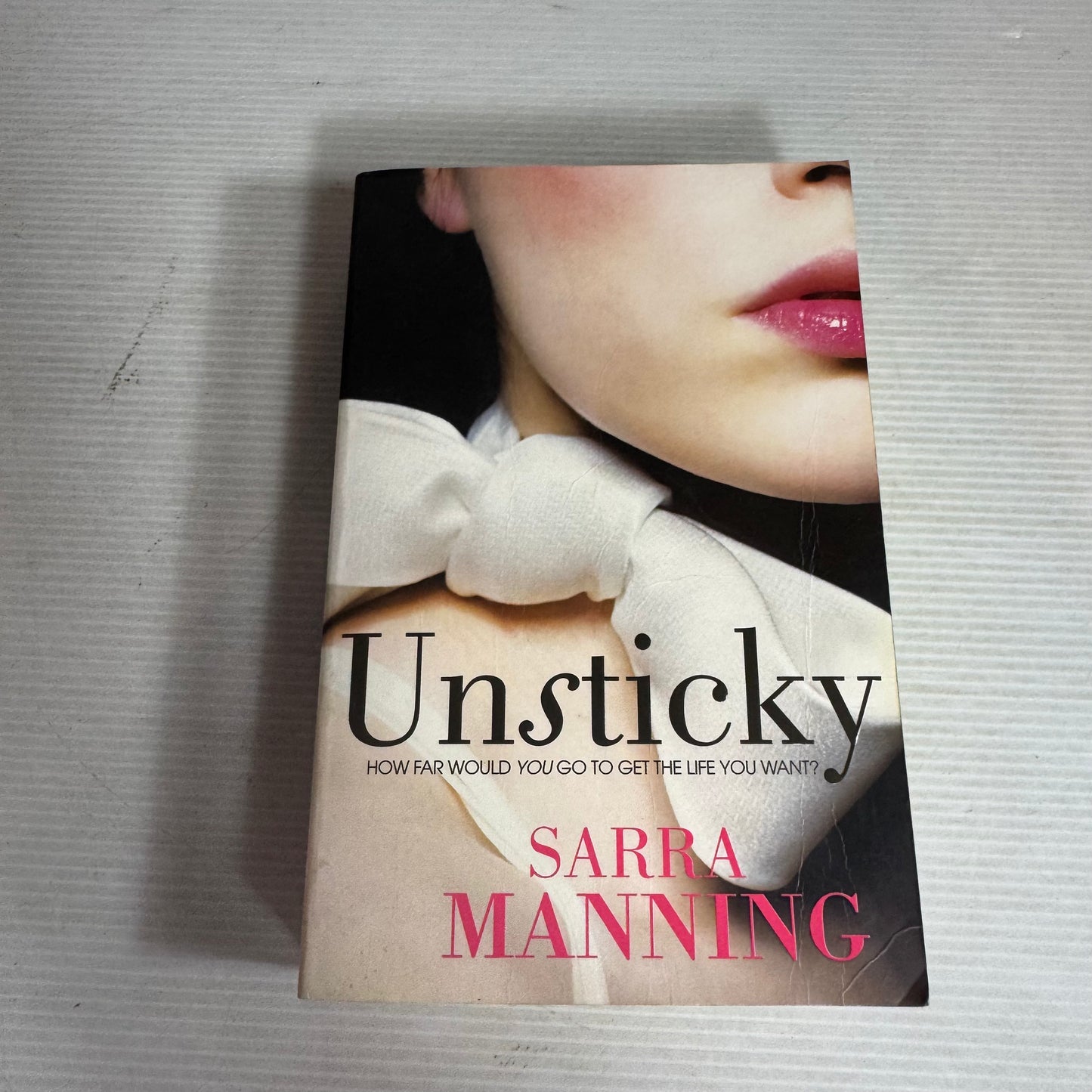 Unsticky - Sarra Manning