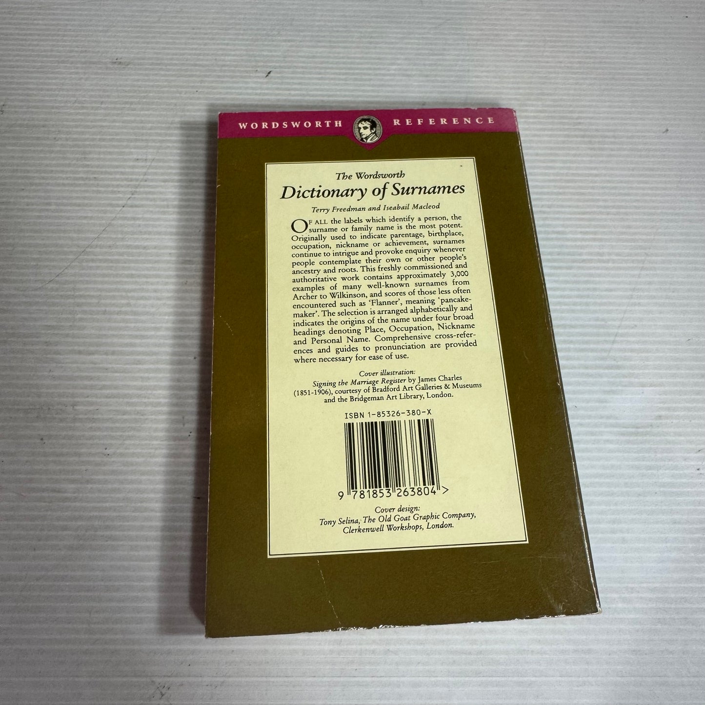 The Wordsworth Dictionary of Surnames - Terry Freedman & Iseabail Macleod