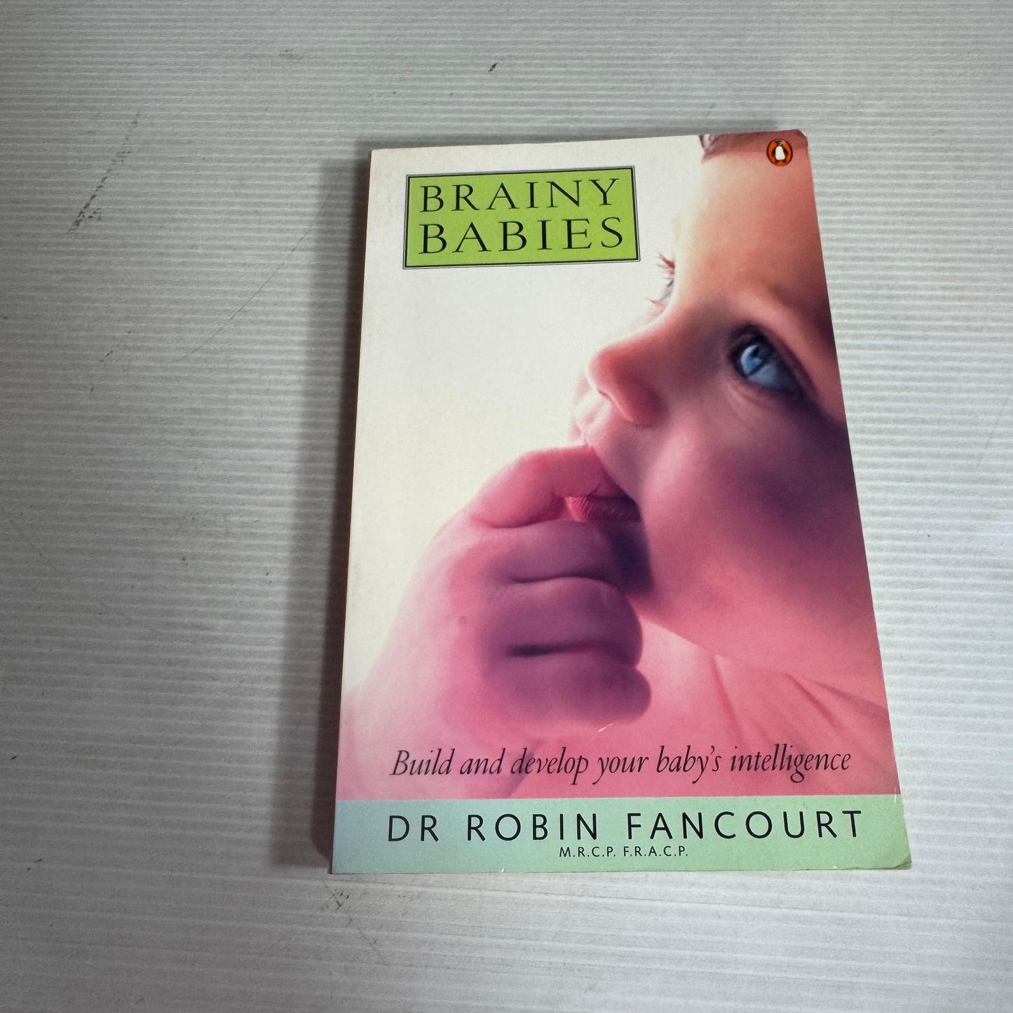 Brainy Babies - Dr Robin Fancourt