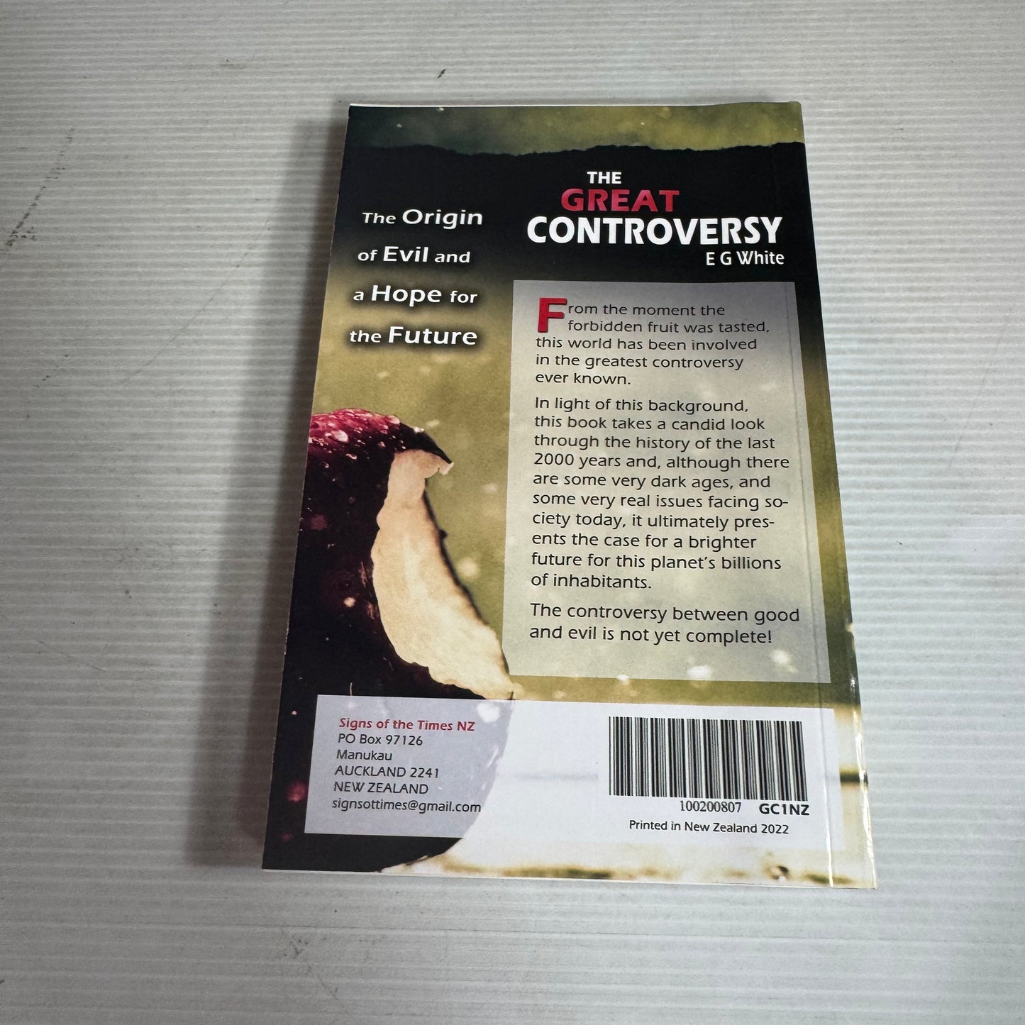 The Great Controversy : The Origin of Evil and a Hope for the Future - E G White
