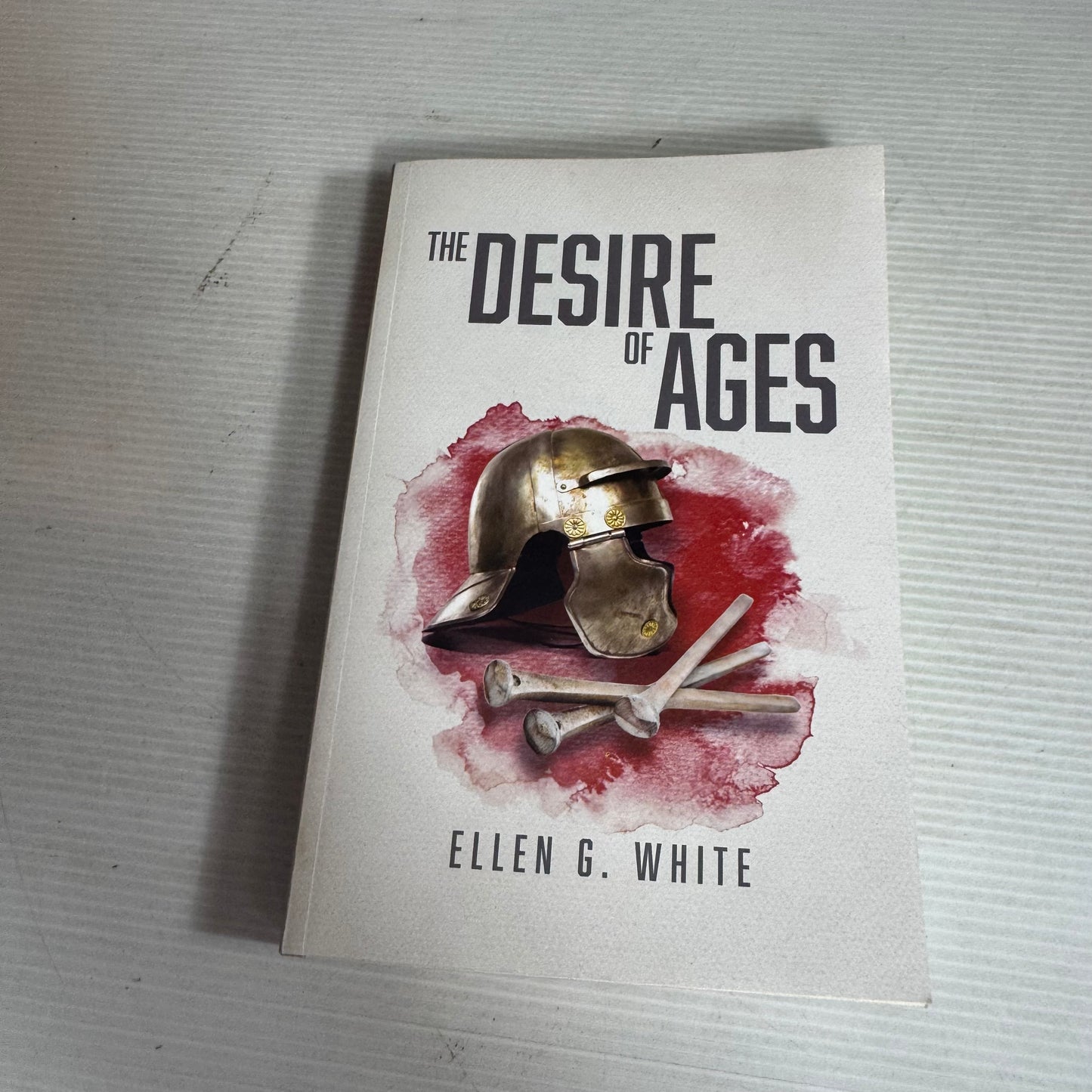 The Desire of Ages - Ellen G. White