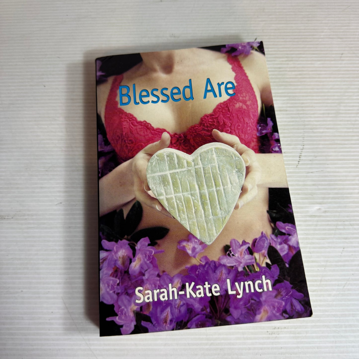 Blessed Are - Sarah-Kate Lynch
