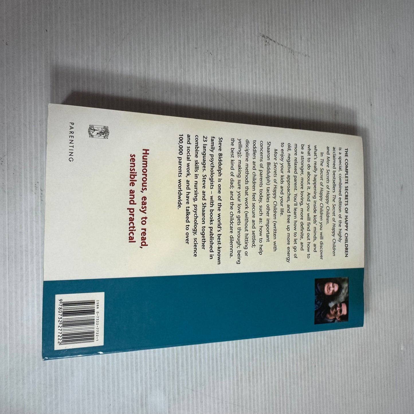 The Complete Secrets of Happy Children - Steve Biddulph