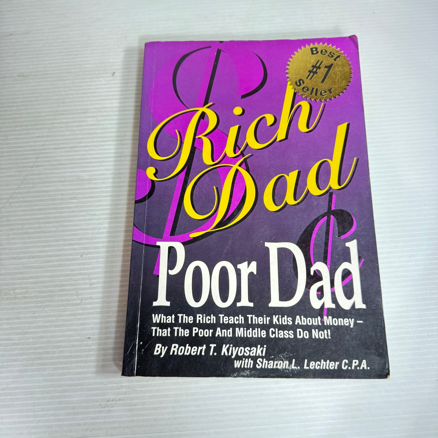 Rich Dad Poor Dad - Robert T. Kiyosaki
